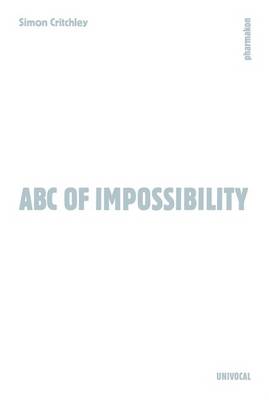 Simon Critchley - ABC of Impossibility - 9781937561499 - V9781937561499