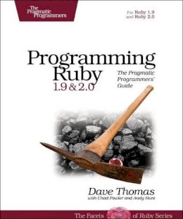 David Thomas - Programming Ruby 1.9 & 2.0 4ed - 9781937785499 - V9781937785499