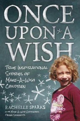 Rachelle Sparks - Once Upon a Wish - 9781937856120 - V9781937856120