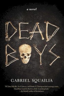 Gabriel Squailia - Dead Boys - 9781940456249 - V9781940456249