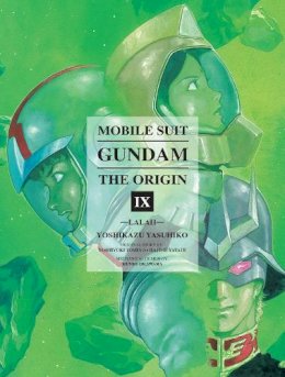 Yoshikazu Yasuhiko - Mobile Suit Gundam: The Origin Volume 9: Lalah - 9781941220153 - V9781941220153
