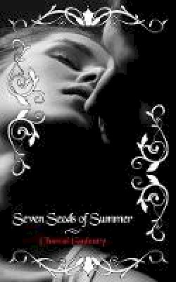 Chantal Gadoury - Seven Seeds of Summer - 9781944247034 - V9781944247034