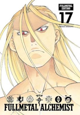 Hiromu Arakawa - Fullmetal Alchemist: Fullmetal Edition, Vol. 17 - 9781974700059 - 9781974700059