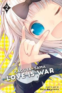 Aka Akasaka - Kaguya-sama: Love Is War, Vol. 2 - 9781974700318 - 9781974700318