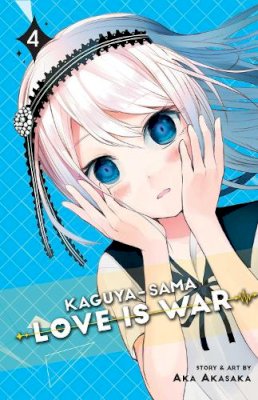 Aka Akasaka - Kaguya-sama: Love Is War, Vol. 4 - 9781974700493 - 9781974700493