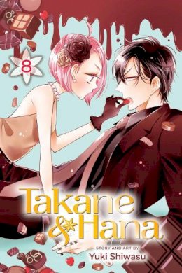 Yuki Shiwasu - Takane & Hana, Vol. 8 - 9781974701377 - 9781974701377