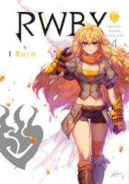 Roosterteeth - RWBY: Official Manga Anthology, Vol. 4: Burn - 9781974702824 - 9781974702824