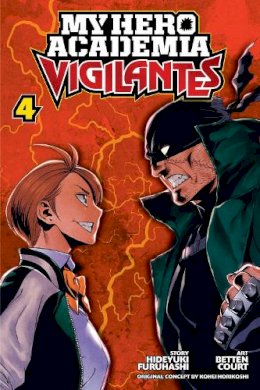 Hideyuki Furuhashi - My Hero Academia: Vigilantes, Vol. 4 - 9781974704361 - 9781974704361