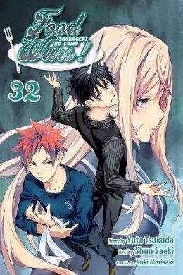 Yuto Tsukuda - Food Wars!: Shokugeki no Soma, Vol. 32 - 9781974709472 - 9781974709472