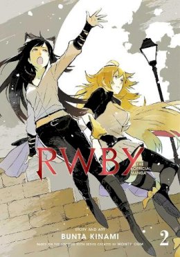 Bunta Kinami - RWBY: The Official Manga, Vol. 2: The Beacon Arc: Volume 2 - 9781974710102 - 9781974710102