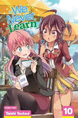 Taishi Tsutsui - We Never Learn, Vol. 10 - 9781974712397 - 9781974712397