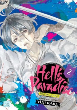 Yuji Kaku - Hell´s Paradise: Jigokuraku, Vol. 2 - 9781974713219 - 9781974713219