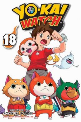 Noriyuki Konishi - YO-KAI WATCH, Vol. 18 - 9781974714858 - 9781974714858