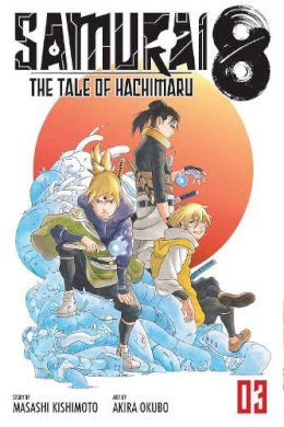 Masashi Kishimoto - Samurai 8: The Tale of Hachimaru, Vol. 3 - 9781974718085 - 9781974718085