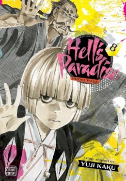 Yuji Kaku - Hell´s Paradise: Jigokuraku, Vol. 8 - 9781974718788 - 9781974718788