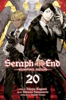 Takaya Kagami - Seraph of the End Vol. 20: Vampire Reign: Volume 20 - 9781974719730 - 9781974719730