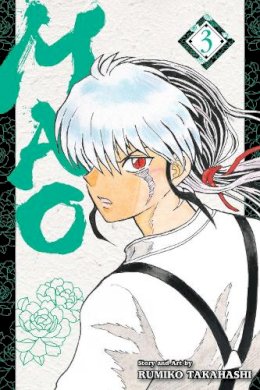 Rumiko Takahashi - Mao, Vol. 3 - 9781974720828 - 9781974720828