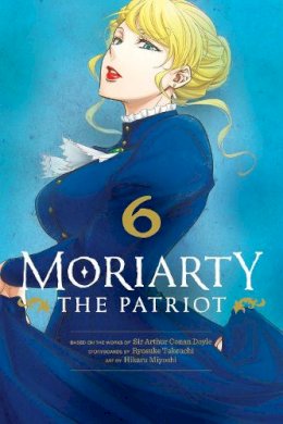 Ryosuke Takeuchi - Moriarty the Patriot, Vol. 6 - 9781974720859 - 9781974720859