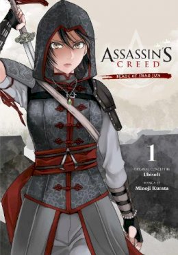 Minoji Kurata - Assassin´s Creed: Blade of Shao Jun, Vol. 1 - 9781974721238 - 9781974721238