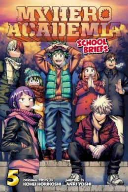 Anri Yoshi - My Hero Academia: School Briefs, Vol. 5 - 9781974724079 - 9781974724079