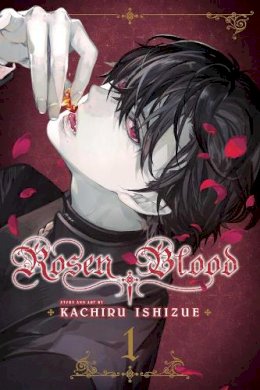 Kachiru Ishizue - Rosen Blood, Vol. 1 - 9781974725946 - 9781974725946