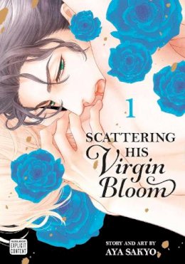 Aya Sakyo - Scattering His Virgin Bloom, Vol. 1: Volume 1 - 9781974727315 - 9781974727315