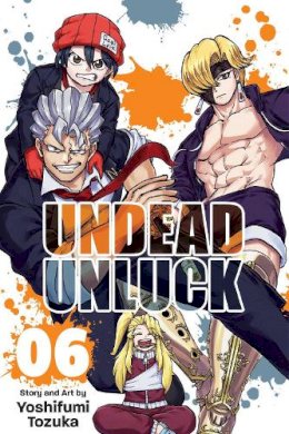 Yoshifumi Tozuka - Undead Unluck, Vol. 6: Volume 6 - 9781974728497 - 9781974728497