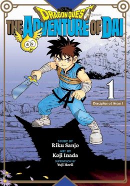 Riku Sanjo - Dragon Quest: The Adventure of Dai, Vol. 1: Disciples of Avan - 9781974728930 - 9781974728930