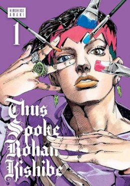 Hirohiko Araki - Thus Spoke Rohan Kishibe, Vol. 1 - 9781974730742 - 9781974730742