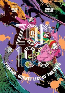 Haro Aso - Zom 100: Bucket List of the Dead, Vol. 8 - 9781974734054 - 9781974734054