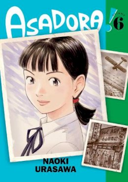 Naoki Urasawa - Asadora!, Vol. 6 - 9781974734450 - 9781974734450