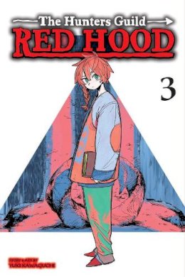 Yuki Kawaguchi - The Hunters Guild: Red Hood, Vol. 3 - 9781974736348 - 9781974736348