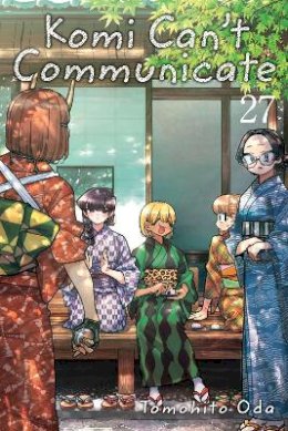 Tomohito Oda - Komi Can't Communicate, Vol. 27 (Volume 27) - 9781974740635 - 9781974740635