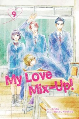 Wataru Hinekure - My Love Mix-Up!, Vol. 9 (Volume 9) - 9781974740659 - 9781974740659