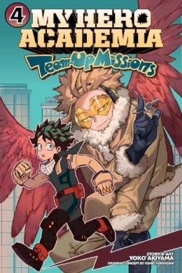 Kouhei Horikoshi - My Hero Academia Team Up Mission Vol 4 - 9781974741274 - 9781974741274