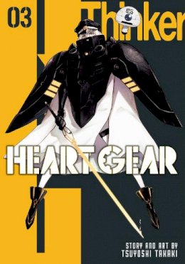 Tsuyoshi Takaki - Heart Gear, Vol. 3 - 9781974743049 - 9781974743049