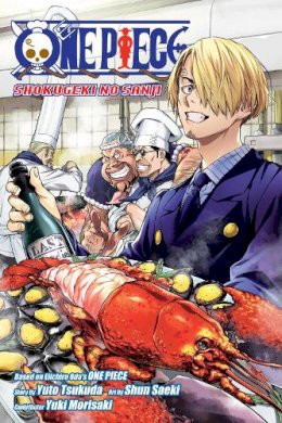 Eiichiro  Oda, Yuto Tsukuda, Shun Saeki, Yuki Morisaki, Adrienne Beck - One Piece: Shokugeki no Sanji - 9781974743759 - 9781974743759