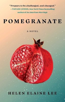 Helen Elaine Lee - Pomegranate - 9781982171902 - 9781982171902