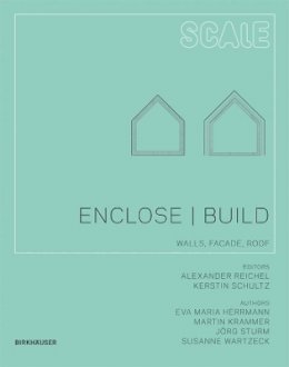 Eva Maria Herrmann - Enclose | Build: Walls, Facade, Roof - 9783034602075 - V9783034602075