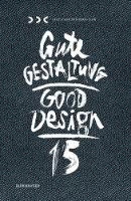 Unknown - Gute Gestaltung 15 / Good Design 15 - 9783035606119 - V9783035606119