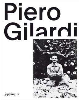 Bellini, Andrea; Esche, Charles. Ed(S): Porcher, Benoit - Piero Gilardi - 9783037642429 - V9783037642429