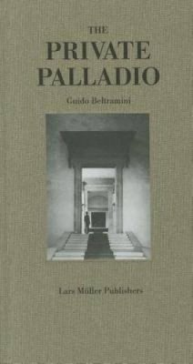 Guido Beltramini - Private Palladio - 9783037782996 - V9783037782996