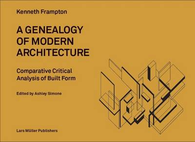 Kenneth Frampton - Genealogy of Modern Architecture - 9783037783696 - V9783037783696