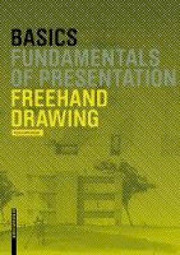 Florian Afflerbach - Basics FreeHand Drawing - 9783038215455 - V9783038215455