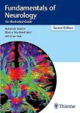 Prof. Heinrich Mattle - Fundamentals of Neurology: An Illustrated Guide - 9783131364524 - V9783131364524