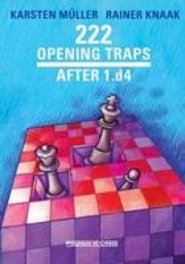 Karsten Muller - 222 Opening Traps: After 1.D4 - 9783283010058 - V9783283010058