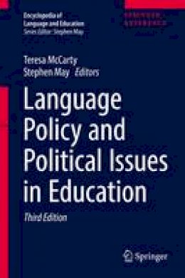 Teresa McCarty (Ed.) - Language Policy and Political Issues in Education - 9783319023434 - V9783319023434