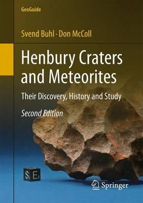 Svend Buhl - Henbury Craters and Meteorites: Their Discovery, History and Study - 9783319039541 - V9783319039541