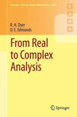 R. H. Dyer - From Real to Complex Analysis - 9783319062082 - V9783319062082