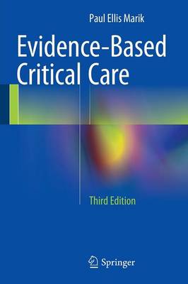 Paul Ellis Marik - Evidence-Based Critical Care - 9783319110196 - V9783319110196